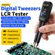 تستر حرفه‌ای مقاومت، خازن، سلف و دیود - LCR-ST1 Mini Smart Tweezer